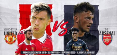 manchester-united-arsenal-premier-league-2022-2023-match-preview